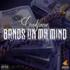 GoodFinesse - Bands on My Mind - Single